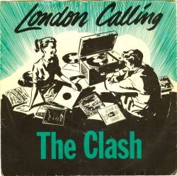 The Clash : London Calling.